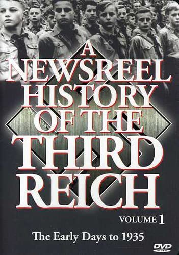 Newsreel History Of The Thirdreich Vol 1