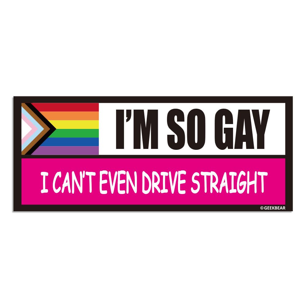 GEEKBEAR Ich Bin so schwul, DASS ich Nicht mal geradeaus Fahren kann Auto Magnet – Reflektierend, Wetterbeständig, Auffällig – 22cm x 9cm (Pride Flag)