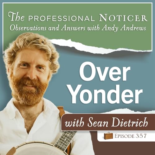 Over Yonder with Sean Dietrich