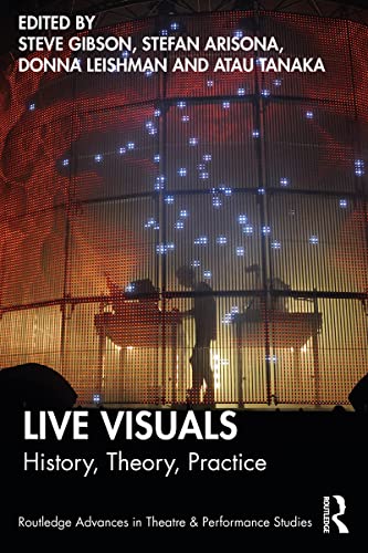 Live Visuals dans le théâtre contemporain guide étude - 2