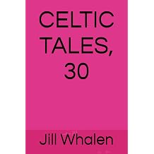 CELTIC TALES, 30