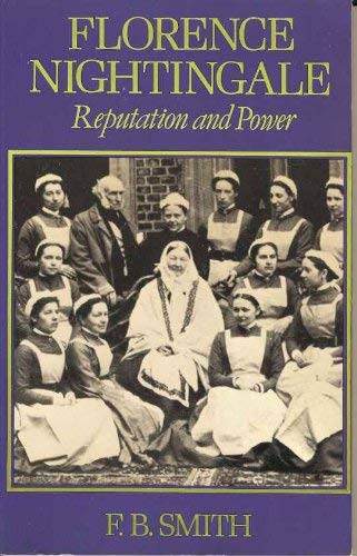 Florence Nightingale: Reputation and Power 0709933207 Book Cover