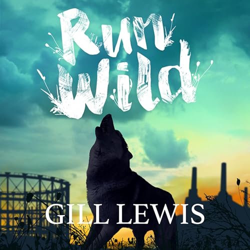 Run Wild by Gill Lewis episode artwork