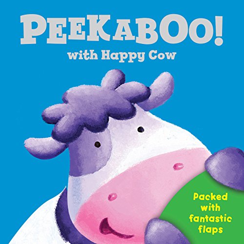 Peek a Boo with Happy Cow (Peek a Boo Flap Books) (2012-02-03)