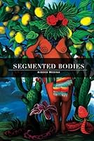 Segmented Bodies 188956818X Book Cover