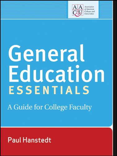 General Education Essentials: A Guide for College Faculty (English Edition) livre En ligne