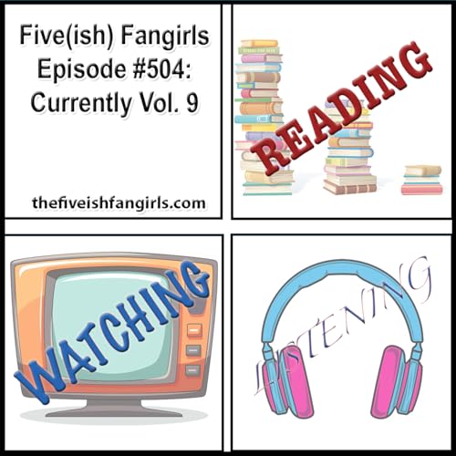 Episode #504: Currently Vol. 9 Podcast Por  arte de portada