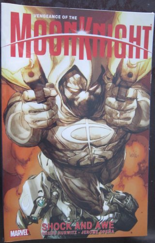 Vengeance of Moon Knight, Vol. 1: Shock and Awe