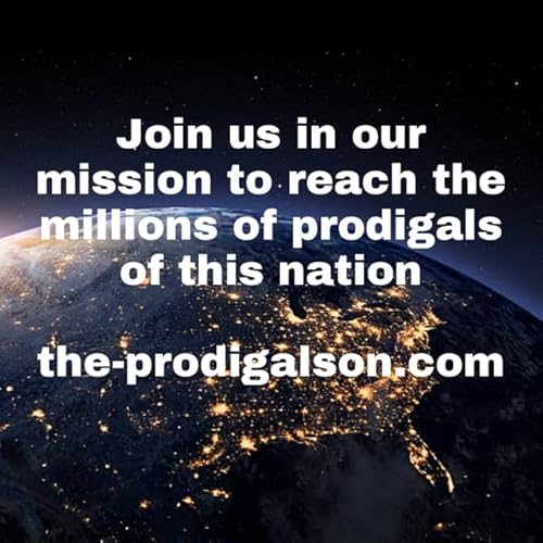 The Prodigal Son Podcast Por T.Stacy Hayes arte de portada