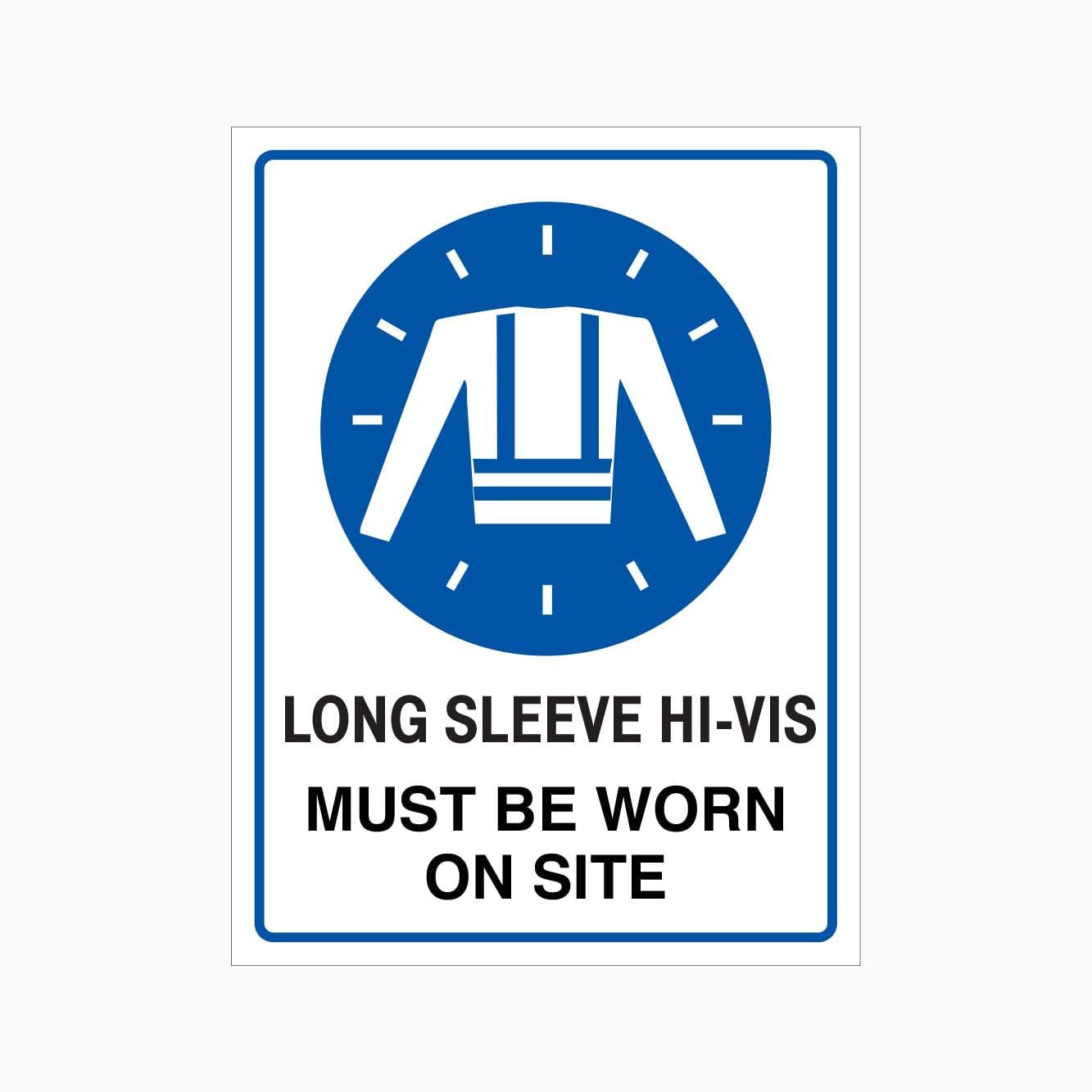 LONG SLEEVE HI-VIS MUST BE WORN ON SITE Sign PPE Metal Tin Sign 8 x 12 inch for Industrial & Commercial Series
