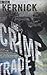 The Crime Trade: A Novel