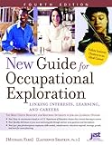 New Guide for Occupational Exploration: Linking Interests, Learning, And Careers