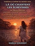 Habiter la lisière du monde avec Là où chantent les écrevisses de Delia Owens: Explorer la solitude fondatrice, la sagesse du vivant et la manière ... façonne l’innocence, la survie et l’amour