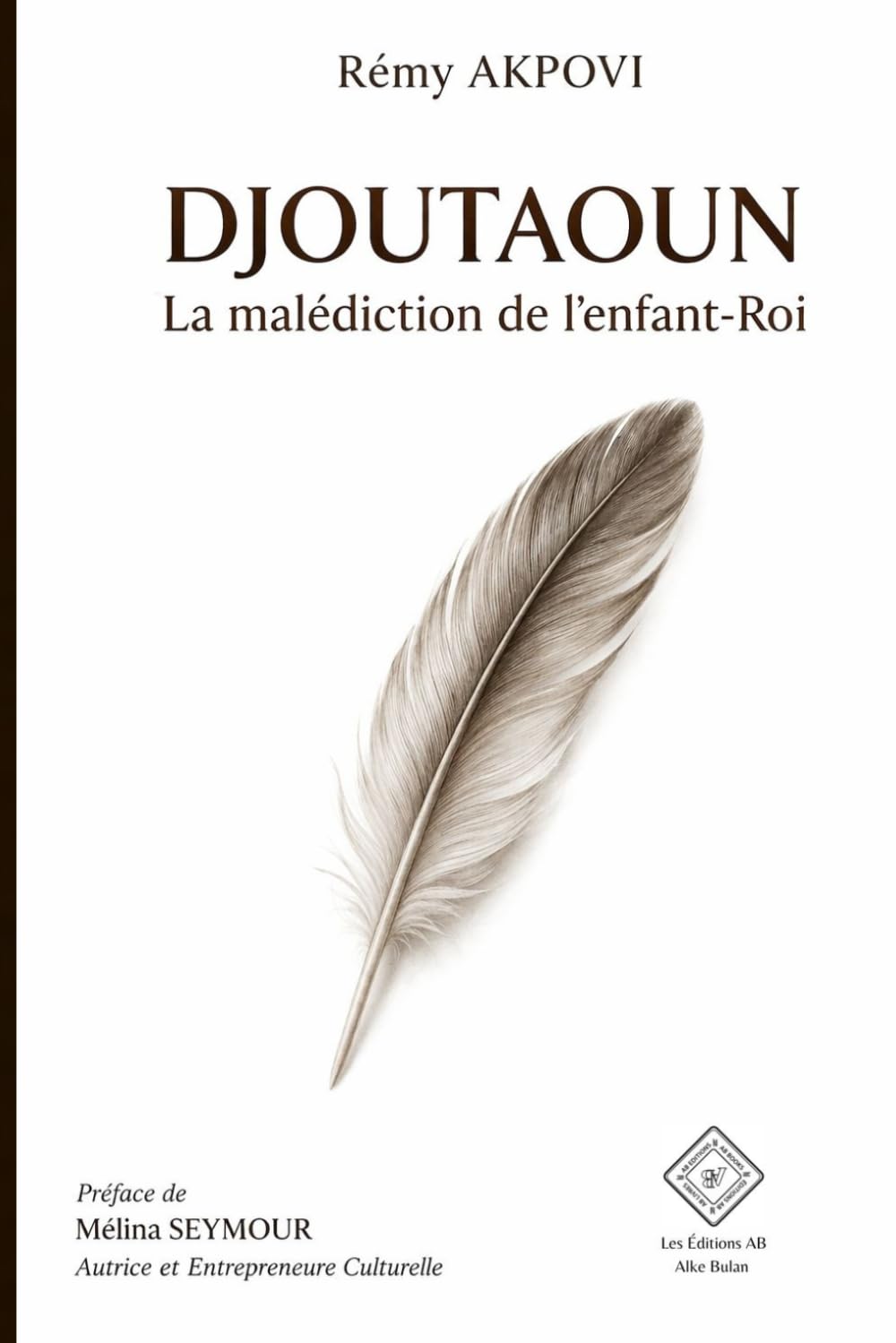 DJOUTAOUN: La malédiction de l’enfant-Roi