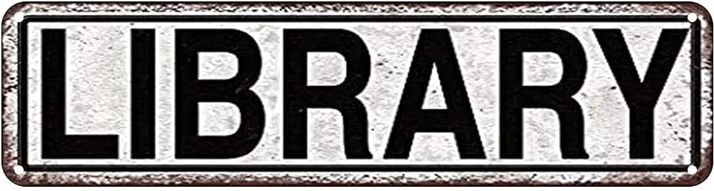 DTHNKL Library Vintage Metal Tin Sign 16x4 - Retro Aluminum Decor for Kitchen Home Garden Wall Bar Cafe