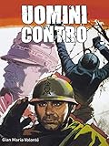 Uomini contro