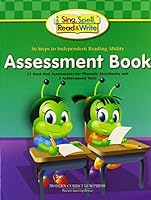 Sing, Spell, Read, And Write 2004 Summer School Intervention Kit: Assessment Book 0765231751 Book Cover