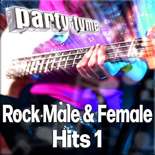 Play Party Tyme Rock Male & Female Hits 1 (Karaoke Versions) by Party