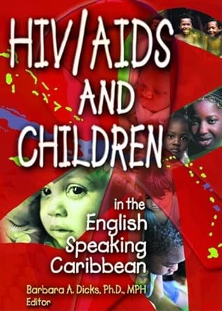 HIV/AIDS and Children in the English Speaking Caribbean book cover
