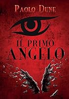 Il Primo Angelo 889112530X Book Cover