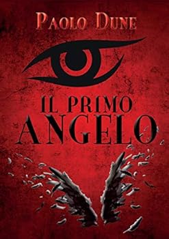 Paperback Il Primo Angelo [Italian] Book