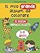 Il Mio Grande Album da Colorare: 83 Disegni di Animali e Oggetti, 100 pagine con disegni grandi per bambini e bambine da 1 a 3 anni - Pennarelli, Matite, Pastelli, Colori a cera