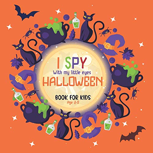 I Spy Halloween Book for Kids Ages 2-5: A Fun Guessing Game Book for kids | halloween Activity Book For Preschoolers & Toddlers | Best Halloween Gift For Kids. image 2