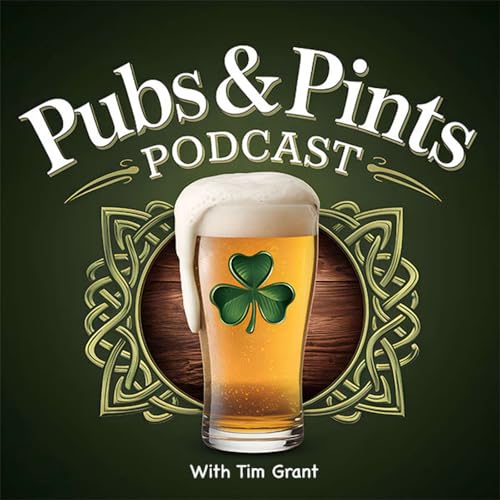 Pubs & Pints Podcast Podcast Por Tim Grant arte de portada