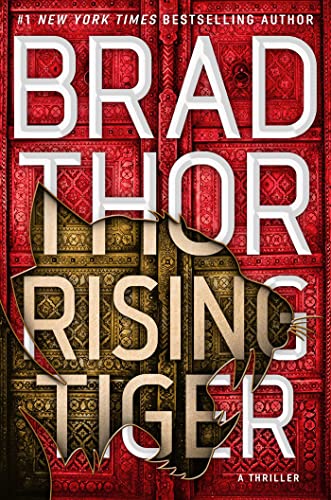 Amazon Com Rising Tiger A Thriller The Scot Harvath Series Book 21 Ebook Thor Brad Books Amazon Com Rising Tiger A Thriller The Scot Harvath Series Book 21 Ebook Thor Brad Books