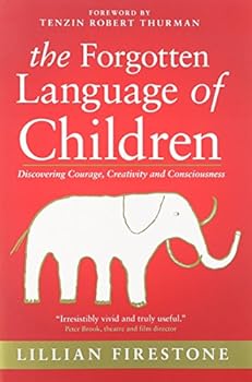 Hardcover The Forgotten Language of Children Book