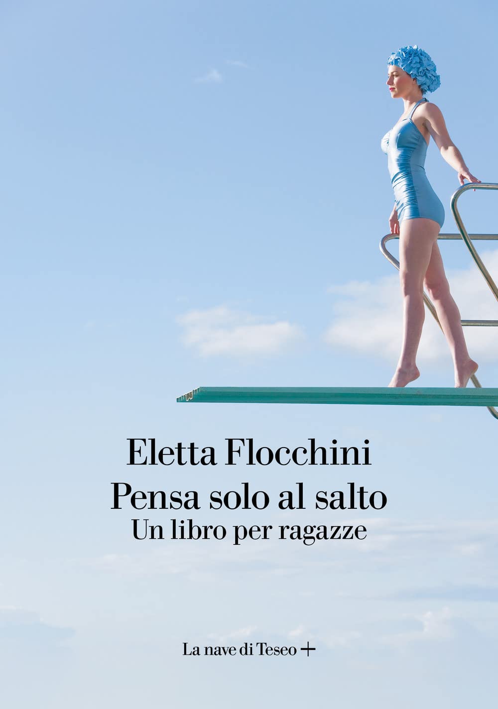 Pensa Solo Al Salto. Un Libro Per Ragazze - 4