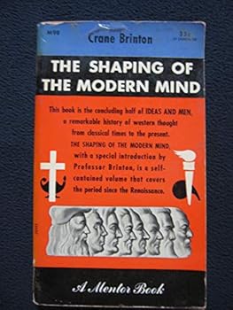 Shaping of Modern Thought (Spectrum Books)
