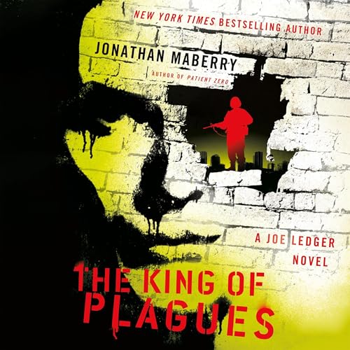 The King of Plagues Audiolibro Por Jonathan Maberry arte de portada