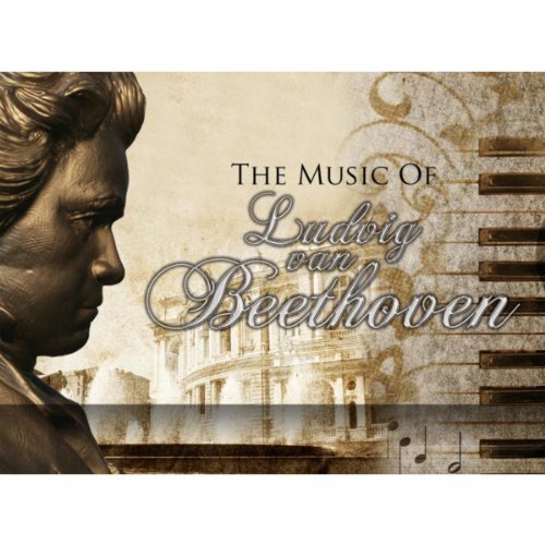 Play The Music of Ludwig van Beethoven by various artisits on Amazon Music