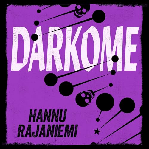 Darkome by Hannu Rajaniemi episode artwork