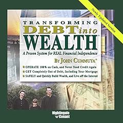Transforming Debt Into Wealth cover art