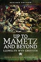 Up to Mametz and Beyond 1526700557 Book Cover