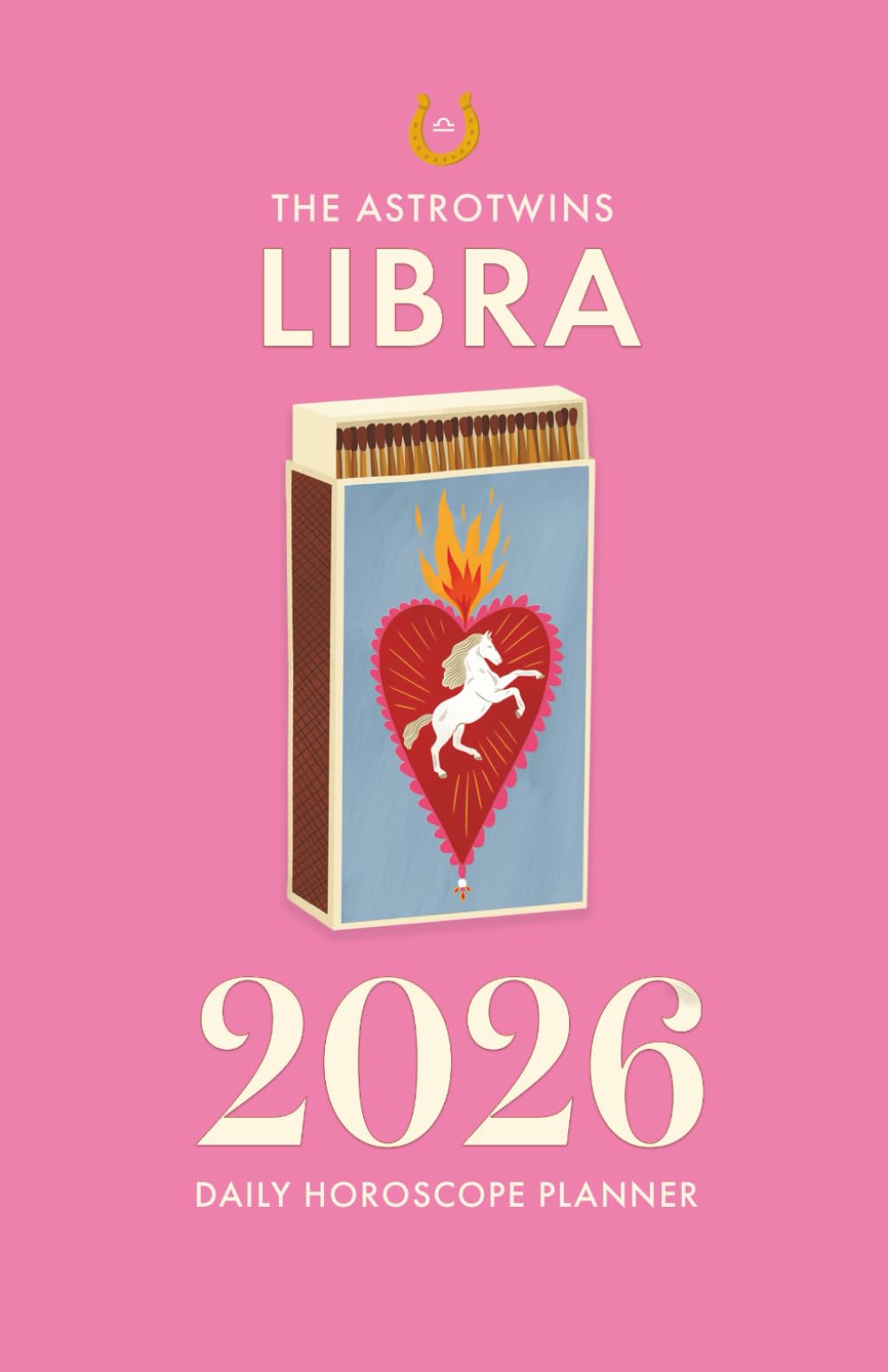The AstroTwins Libra 2026 Daily Horoscope Planner