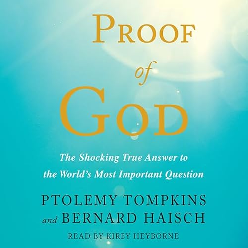 Proof of God Audiolivro Por Ptolemy Tompkins, Bernard Haisch capa