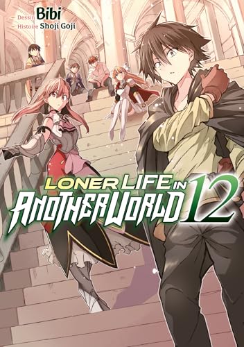Loner Life in Another World — Tome 12
