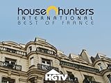 House Hunters International: Best of France Volume 1