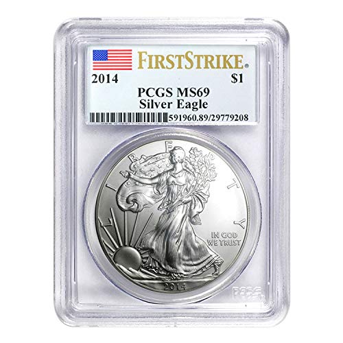 2014 American Silver Eagle First Strike $1 MS-69 PCGS