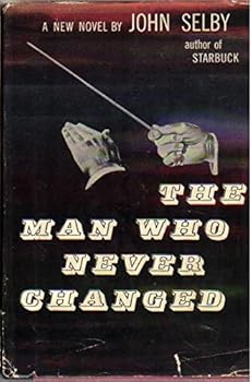 Hardcover The Man Who Never Changed Book