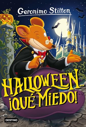 Halloween... ¡qué miedo!: Geronimo Stilton 25