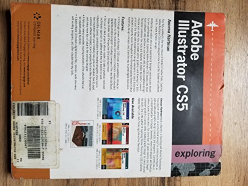 Exploring Adobe Illustrator CS5 (Adobe Creative Suite)