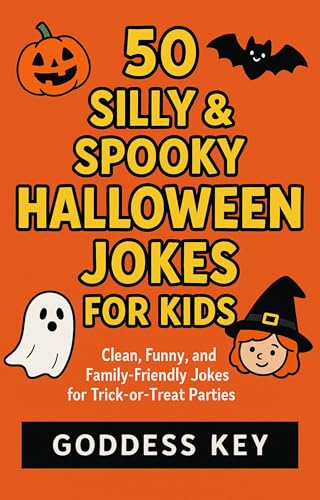 50 Silly & Spooky Halloween Jokes for Kids: Clean, Funny,