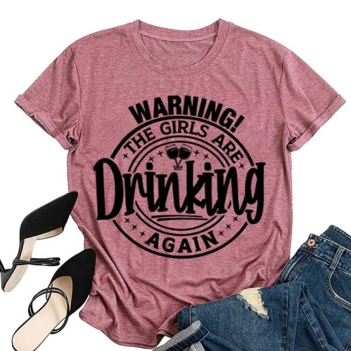 YourTops Warning The Girls are Drinking Again T-Shirt Day Drinking Shirt for Women