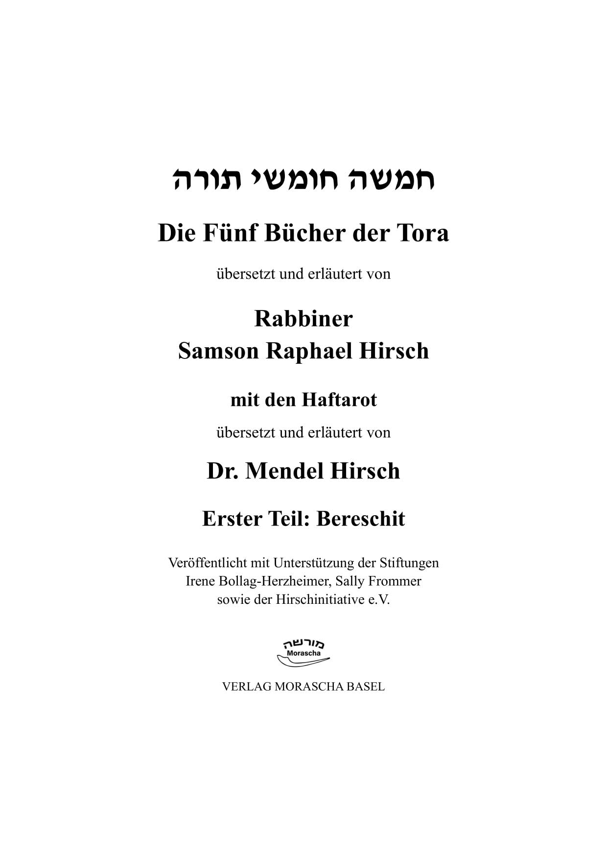 Die fünf Bücher der Tora: Bereschit