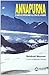 Annapurna : 50 años de expediciones a la zona de la muerte