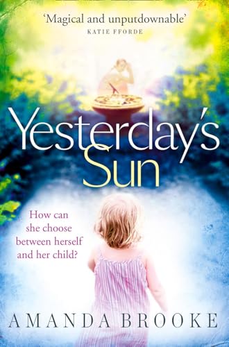 Yesterday’s Sun: a heart wrenching and emotional debut novel